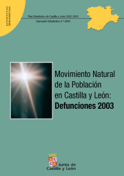 Portada Movimiento Natural de la Población en Castilla y León: Defunciones 2003